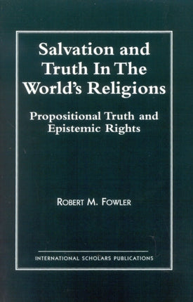 Salvation and Truth in the World's Religions