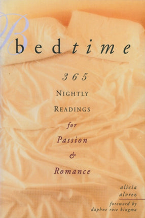 Bedtime: 365 Nightly Readings for Passion and
