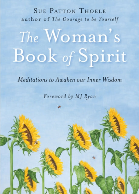 Woman'S Book of Spirit: Meditations to Awaken Our Inner Wisdom