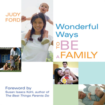Wonderful Ways to be a Family