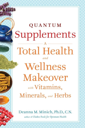 Quantum Supplements: A Total Health and Wellness