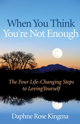 When You Think You'Re Not Enough: Four
