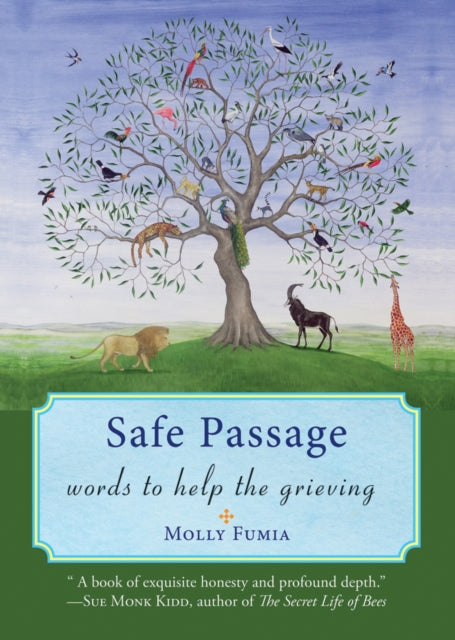 Safe Passage: Words to Help the Grieving