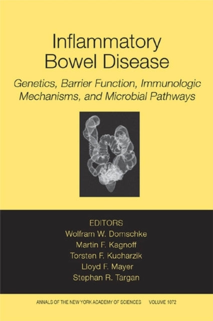 Inflammatory Bowel Disease: Genetics, Barrier Function, and Immunological Mechanisms, and Microbial Pathways, Volume 1072