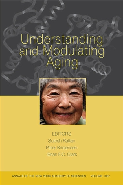 Understanding and Modulating Aging, Volume 1067