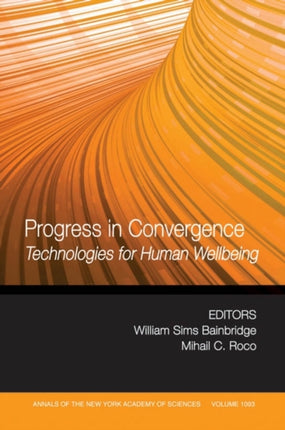 Progress in Convergence: Technologies for Human Wellbeing, Volume 1093