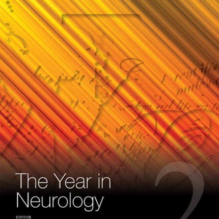 The Year in Neurology 2, Volume 1184