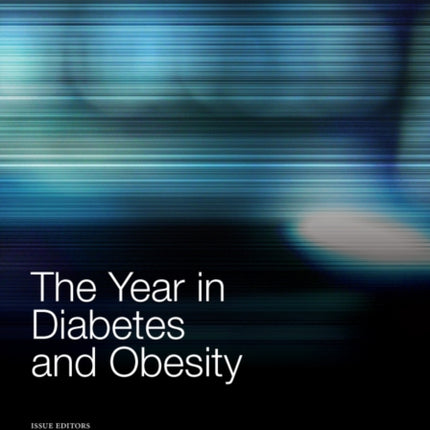 The Year in Diabetes and Obesity