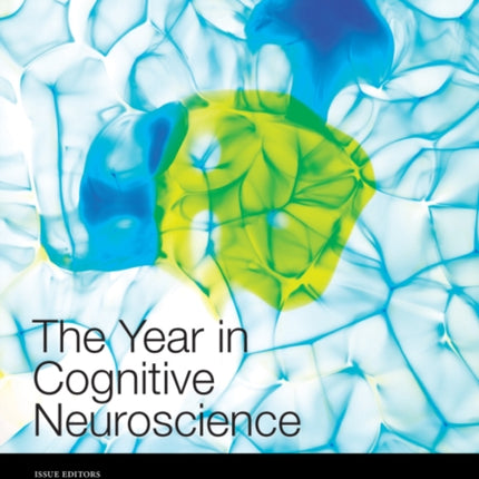 The Year in Cognitive Neuroscience 2012, Volume 1251