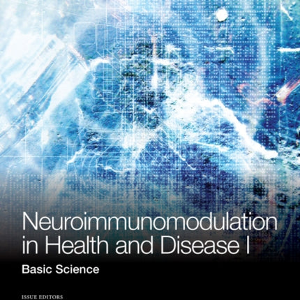 Neuroimunomodulation in Health and Disease I: Basic Science, Volume 1261