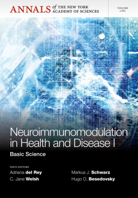 Neuroimunomodulation in Health and Disease I: Basic Science, Volume 1261