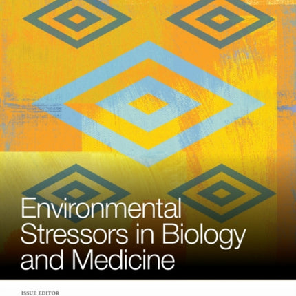 Environmental Stressors in Biology and Medicine, Volume 1259