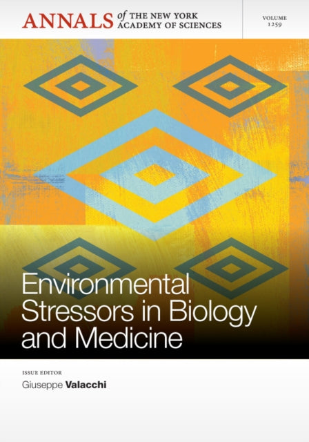 Environmental Stressors in Biology and Medicine, Volume 1259