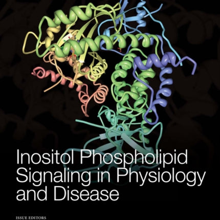 Inositol Phospholipid Signaling in Physiology and Disease, Volume 1280