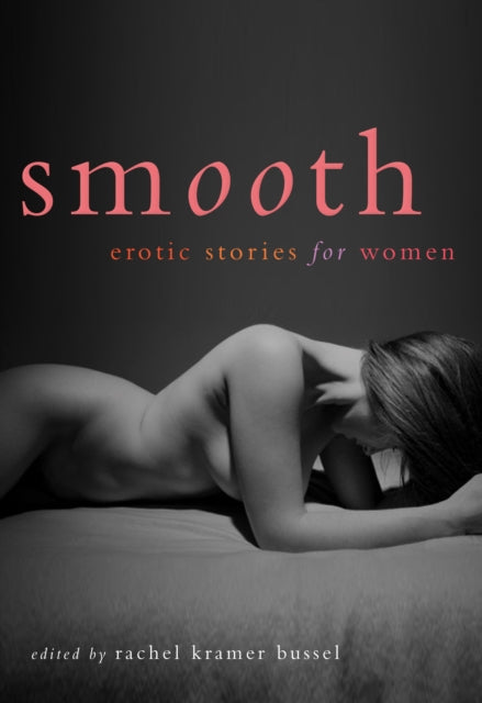 Smooth: Erotic Stories for Women