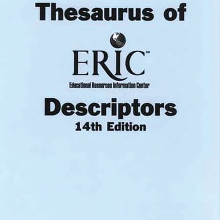 Thesaurus of ERIC Descriptors, 14th Edition