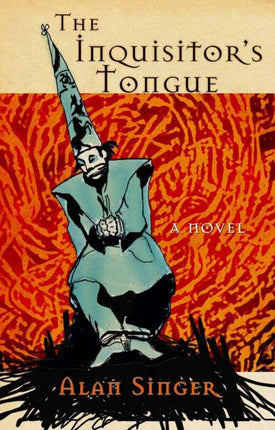 The Inquisitor's Tongue: A Novel