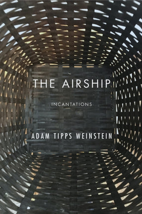 The Airship: Incantations