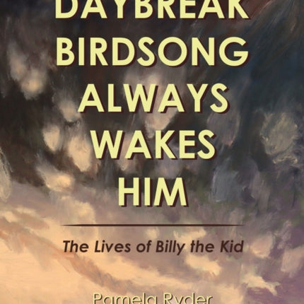 Daybreak Birdsong Always Wakes Him