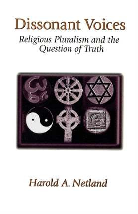 Dissonant Voices: Religious Pluralism & the