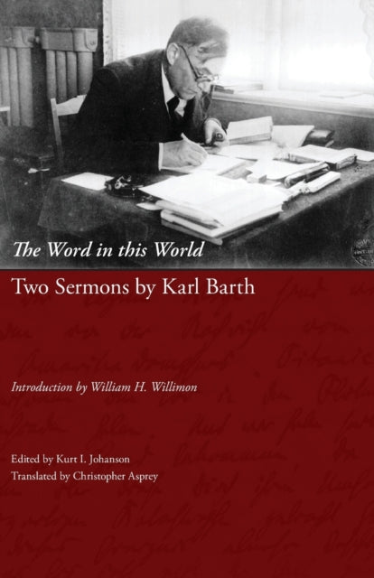 The Word in This World: Two Sermons by Karl Barth