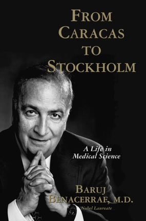From Caracas to Stockholm: A Life in Medical