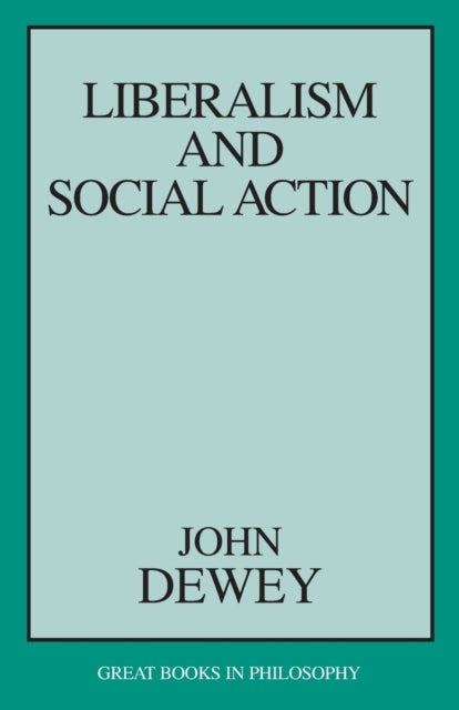 Liberalism and Social Action