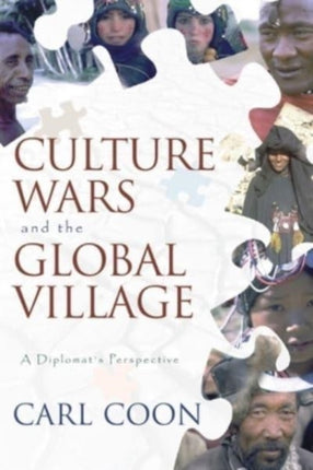 Culture Wars and the Global Village: A Diplomats