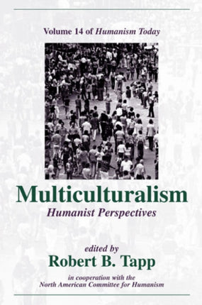 Multiculturalism: Humanist Perspectives
