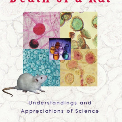 Death of a Rat: Understandings and Appreciations