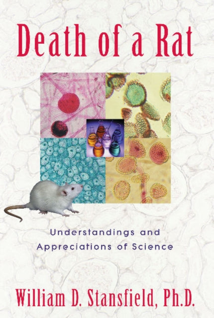Death of a Rat: Understandings and Appreciations