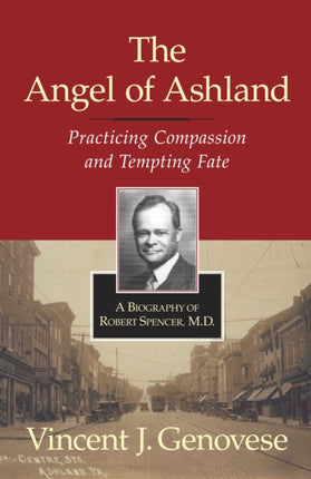 The Angel of Ashland: Practicing Compassion and