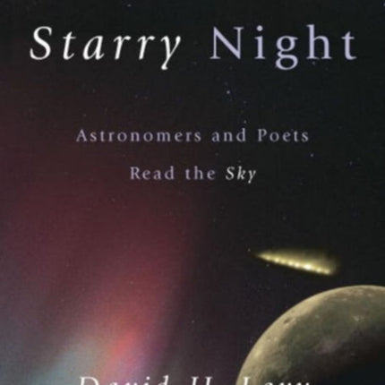 Starry Night: Astronomers and Poets Read the Sky