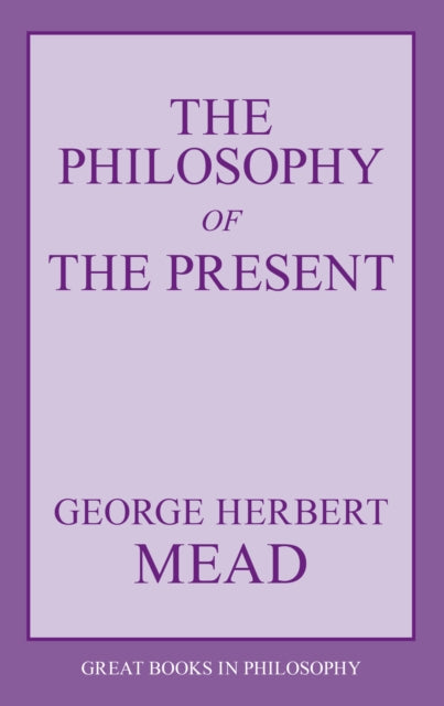 The Philosophy of the Present