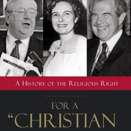 For a Christian America: A History of the
