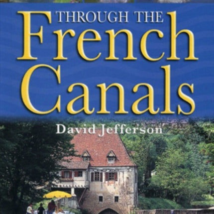 Through the French Canals