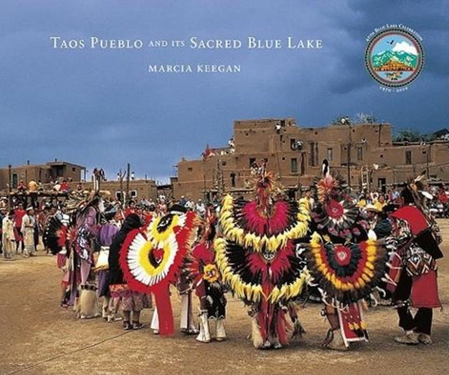 Taos Pueblo & Its Sacred Blue Lake