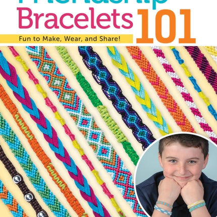 Friendship Bracelets 101: Fun to Make, Wear, and Share!