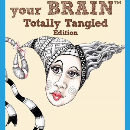 Yoga for Your Brain Totally Tangled Edition: Tangle Cards