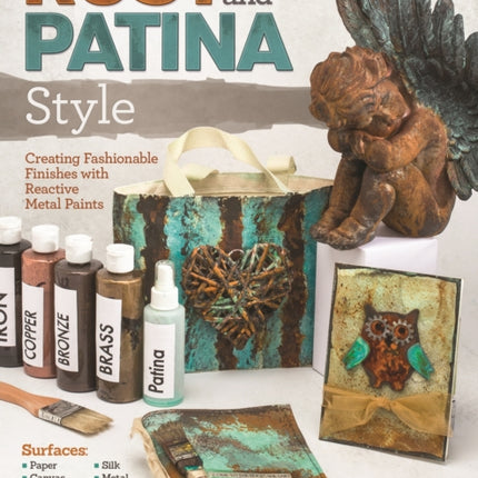 Rust and Patina Style: Creating Fashionable Finishes with Reactive Metal Paints