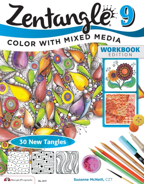 Zentangle 9: Adding Beautiful Colors with Mixed Media