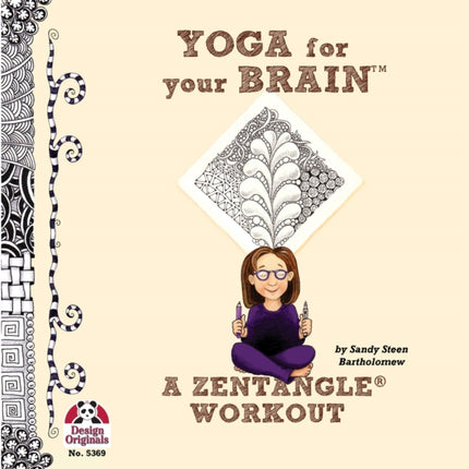 Yoga for Your Brain: A Zentangle Workout