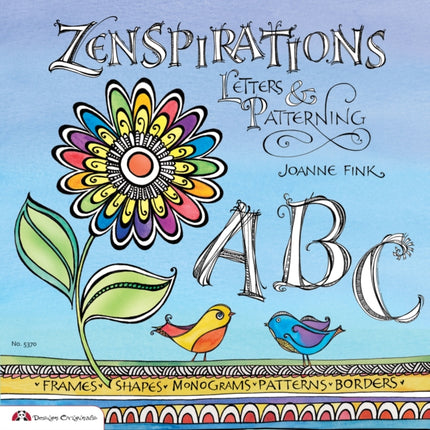 Zenspirations: Letters & Patterning