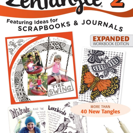 Zentangle 2, Expanded Workbook Edition