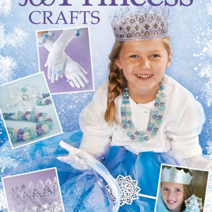 Ice Princess Crafts