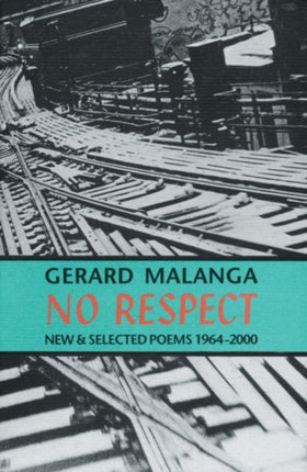 No Respect New  Selected Poems 19642000