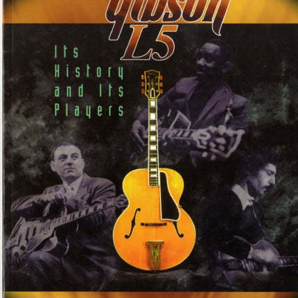 The Gibson L5