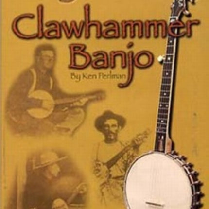 Beginning Clawhammer Banjo DVD