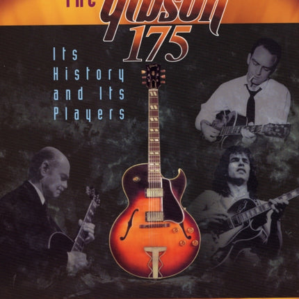 The Gibson 175