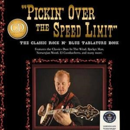 Pickin Over the Speed Limit The Classic Rock N Blue Tablature Book